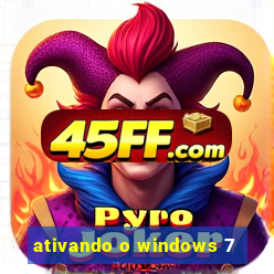 ativando o windows 7